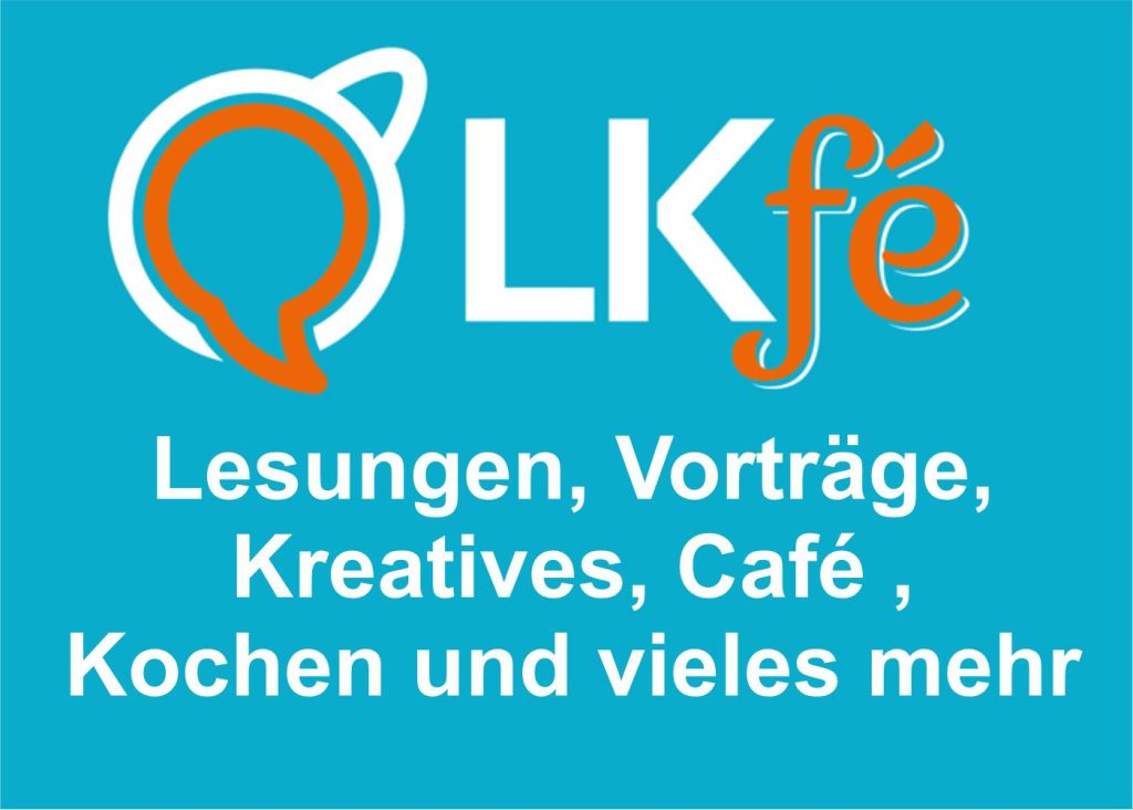 LKfé LKG Ansbach Café Lesungen Vorträge Kreatives